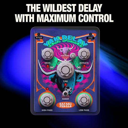 Yak Delay - Wild delay w/Dan Mayo